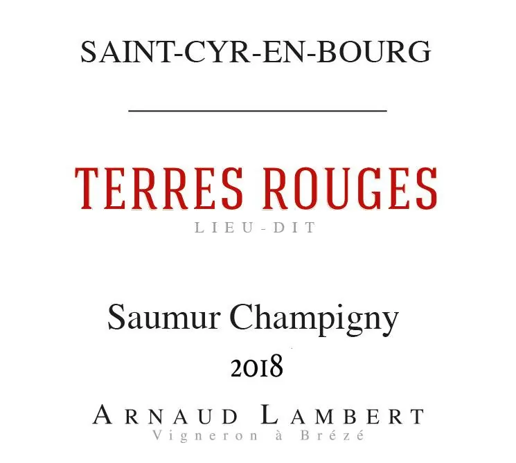 Arnaud Lambert Saumur-Champigny Terres Rouges Bottle