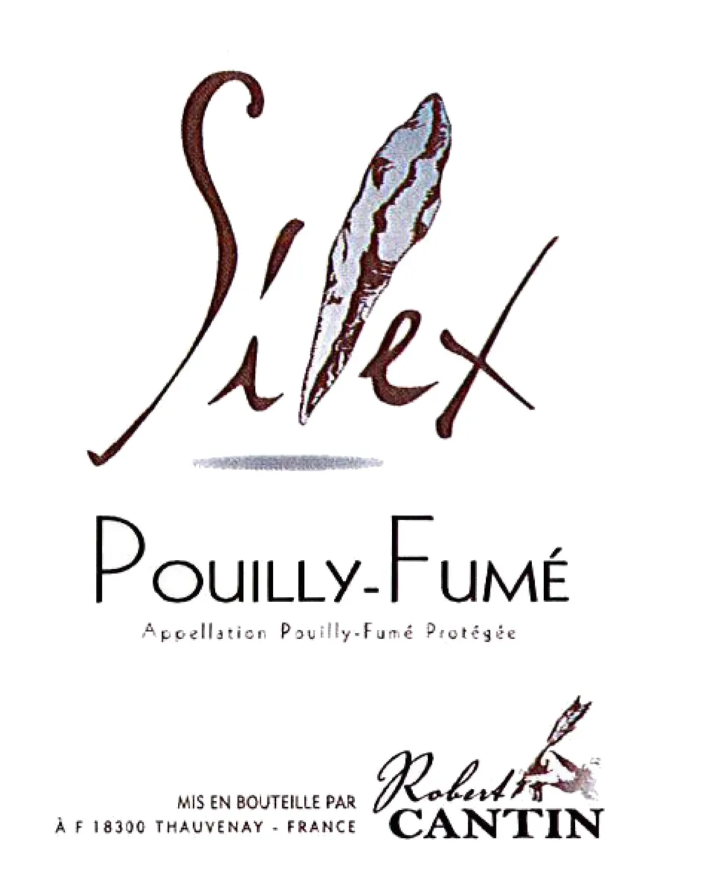 Pouilly-Fume Robert Cantin Cuvee Silex Bottle