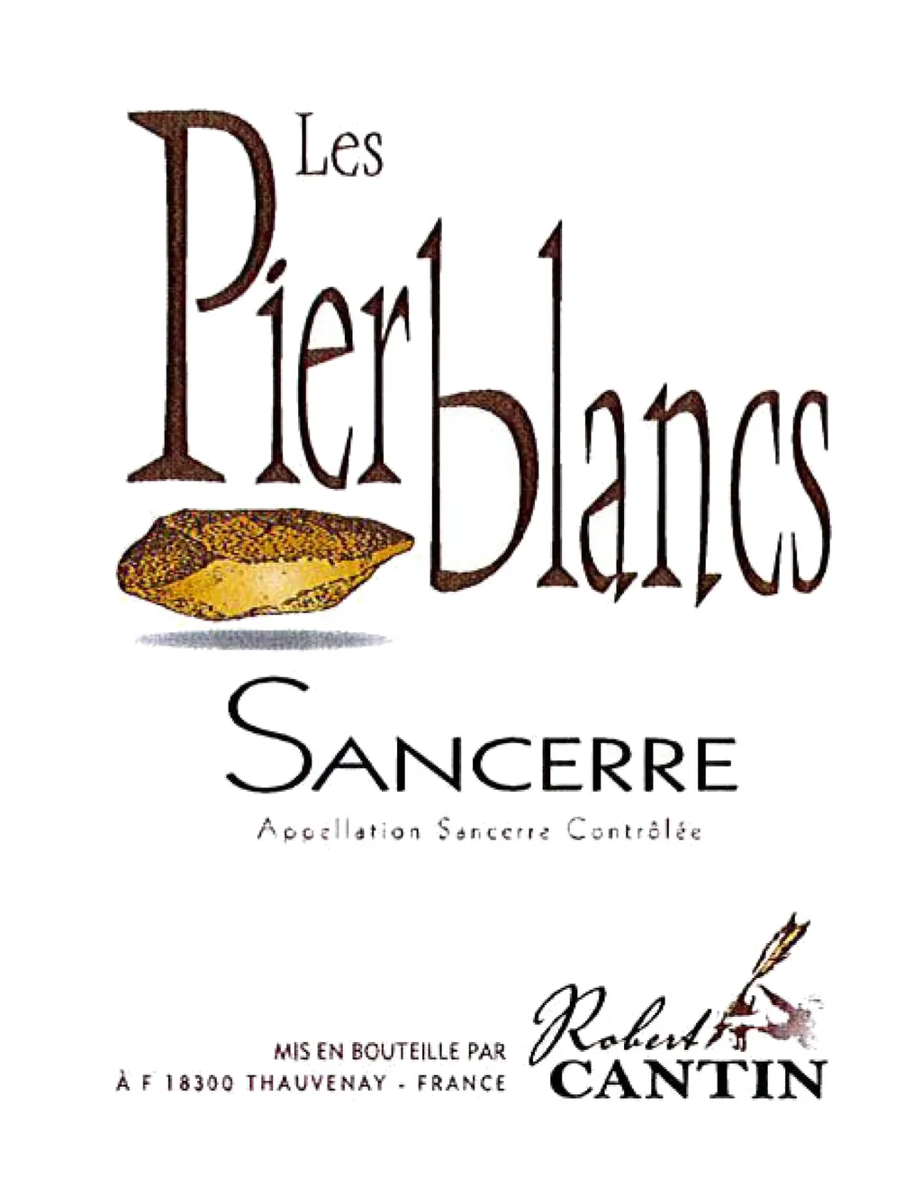 Sancerre Robert Cantin Cuvee Les Pierblancs Bottle