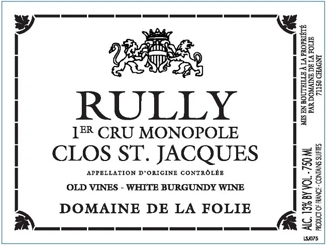 Rully Clos St. Jacques Premier Cru Blanc Bottle