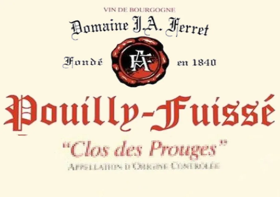 Pouilly-Fuisse Tete de Cru Clos des Prouges Bottle