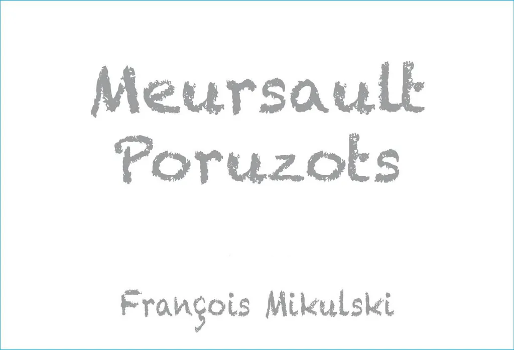 Meursault Poruzots Premier Cru Bottle