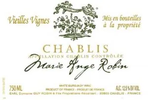 Chablis Cuvee Marie-Ange Robin Vieilles Vignes Bottle