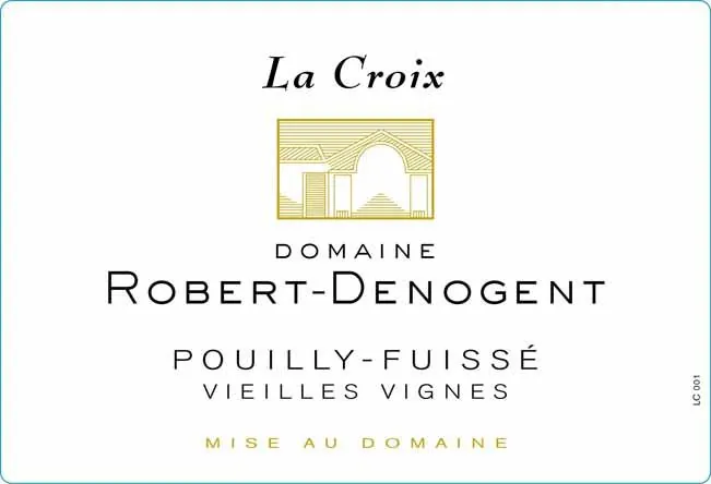 Pouilly-Fuisse La Croix Vieilles Vignes Bottle