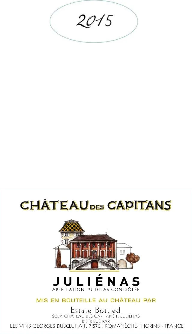 Julienas Chateau des Capitans Bottle