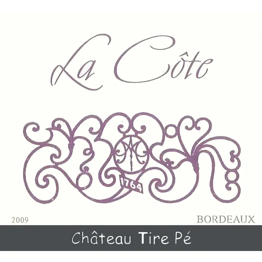 Tire Pe La Cote Bottle
