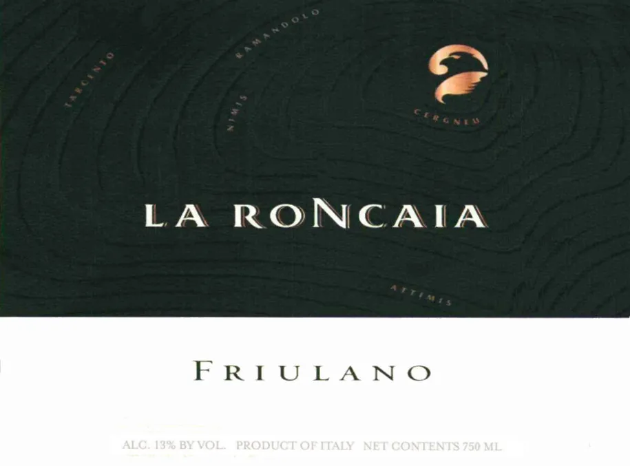 La Roncaia Friulano Bottle