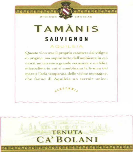 Friuli Aquileia Tamanis Sauvignon Bottle