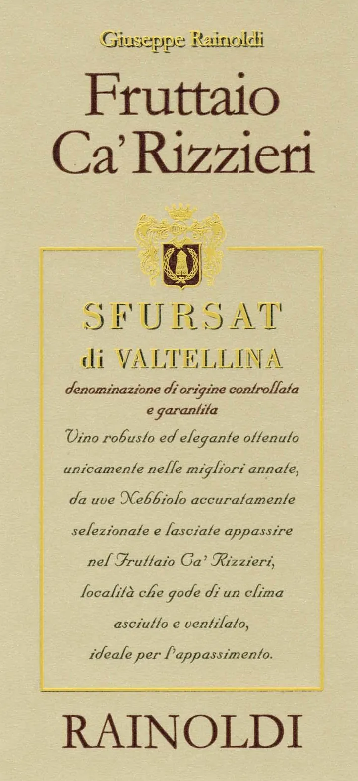 Sforzato di Valtellina Fruttaio Ca'Rizzieri Bottle