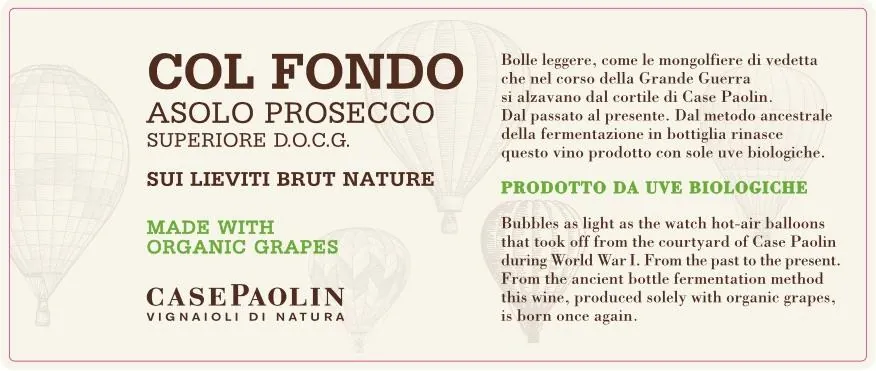 Col Fondo Asolo Prosecco Superiore Bottle