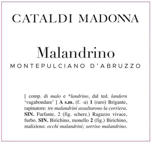Malandrino Montepulciano d'Abruzzo Bottle