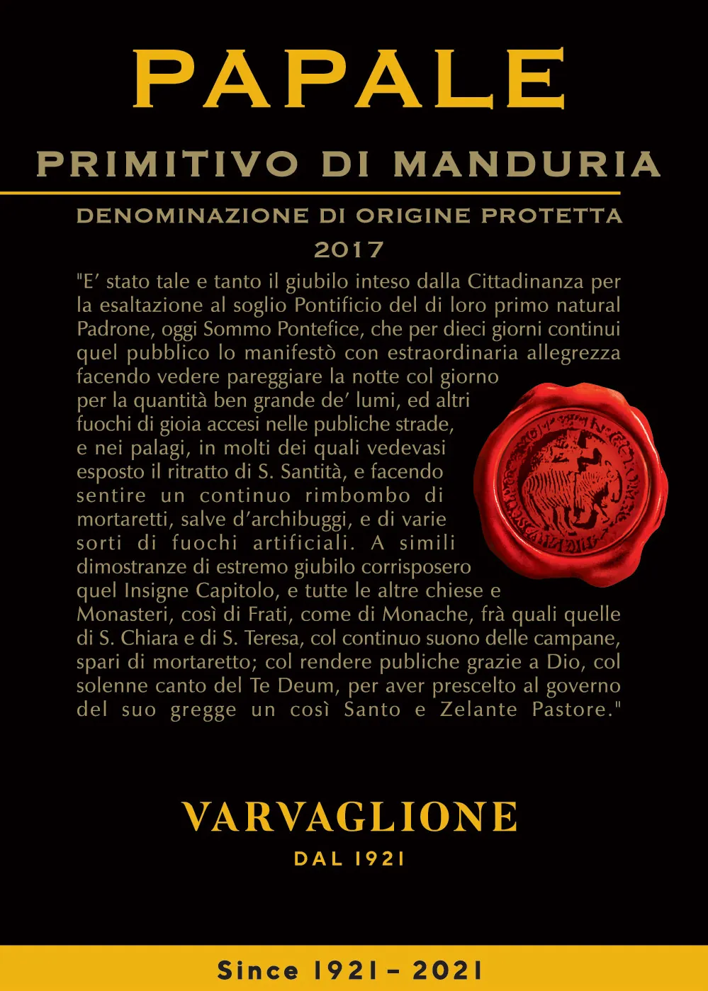 Varvaglione Primitivo di Manduria Papale Linea Oro Bottle