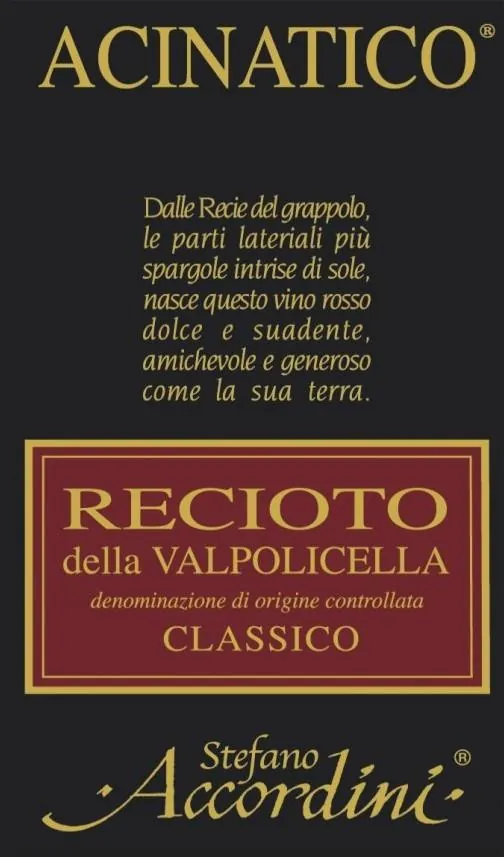 Acinatico Recioto della Valpolicella Classico Bottle