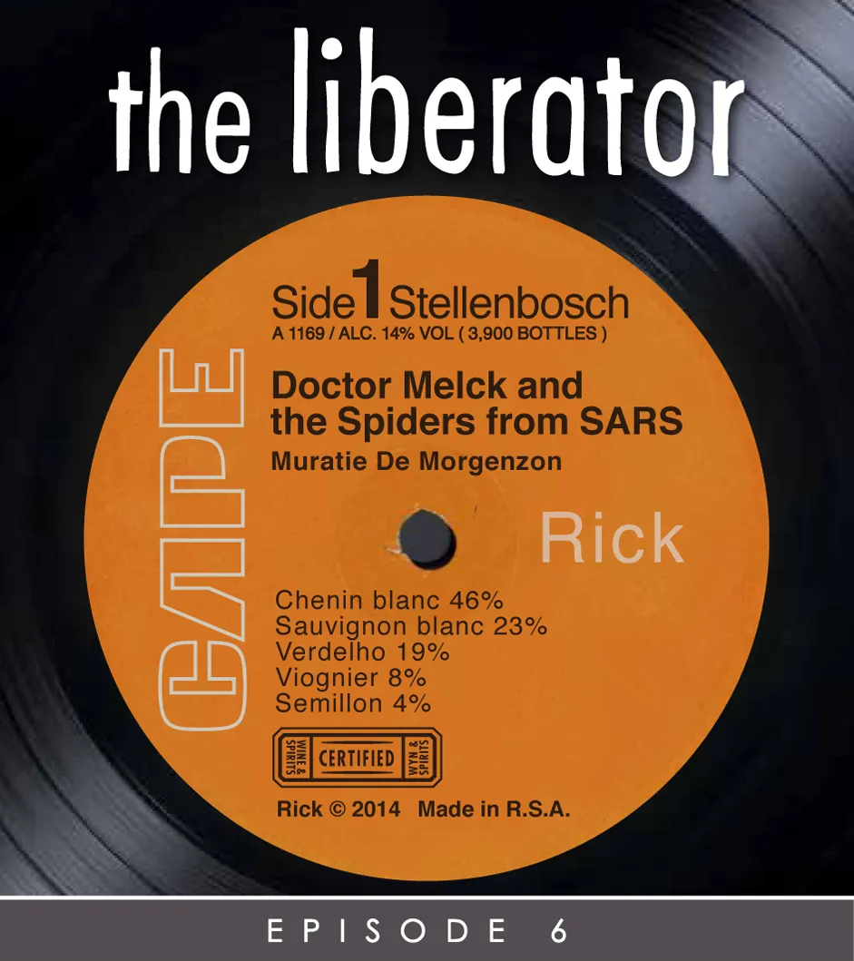 Episode 6 Doctor Melck and the Spiders from SARS Bottle