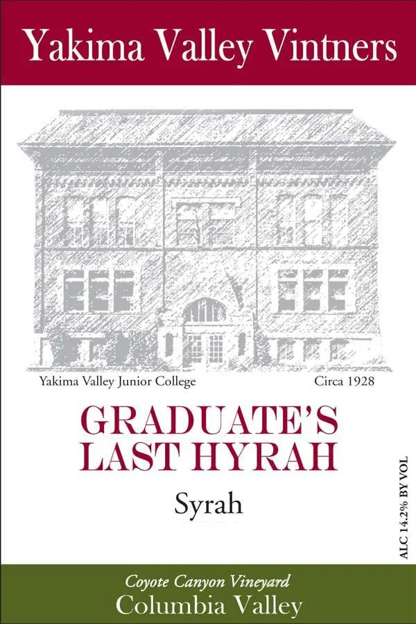 Graduates Last Hyrah Syrah Bottle