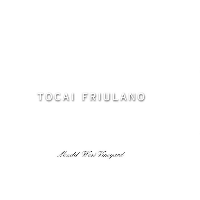 Mudd West Vineyard Tocai Friulano Bottle