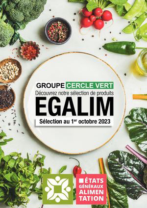 EGALIM SÉLECTION AU 1ER OCTOBRE 2023