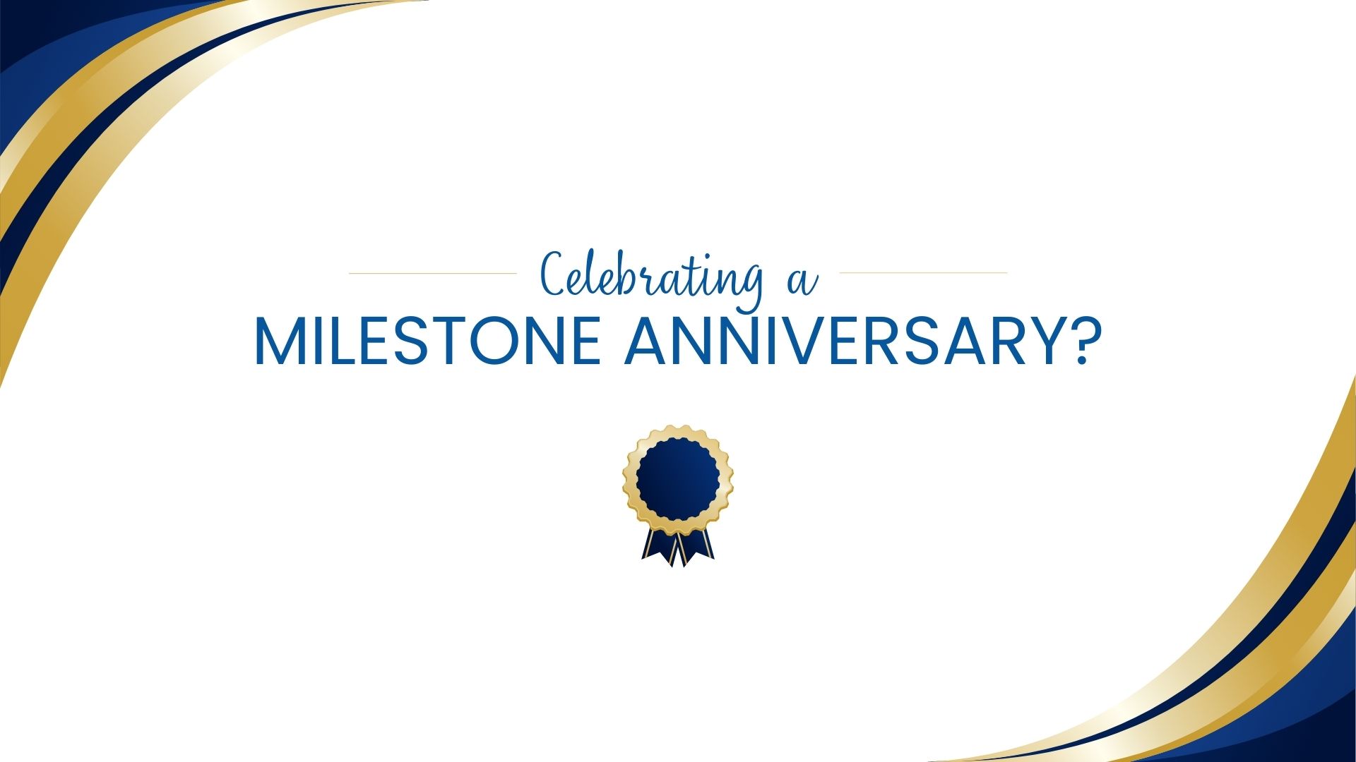 Milestone Anniversary.jpg