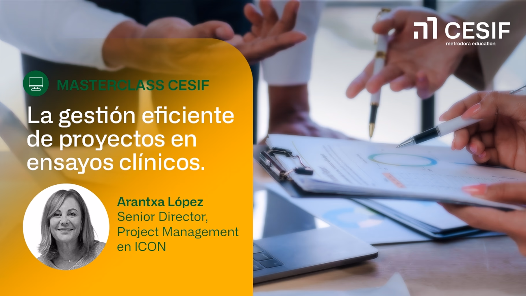 Masterclass Cesif: Arantxa López, gestión eficiente de proyectos en ensayos clínicos