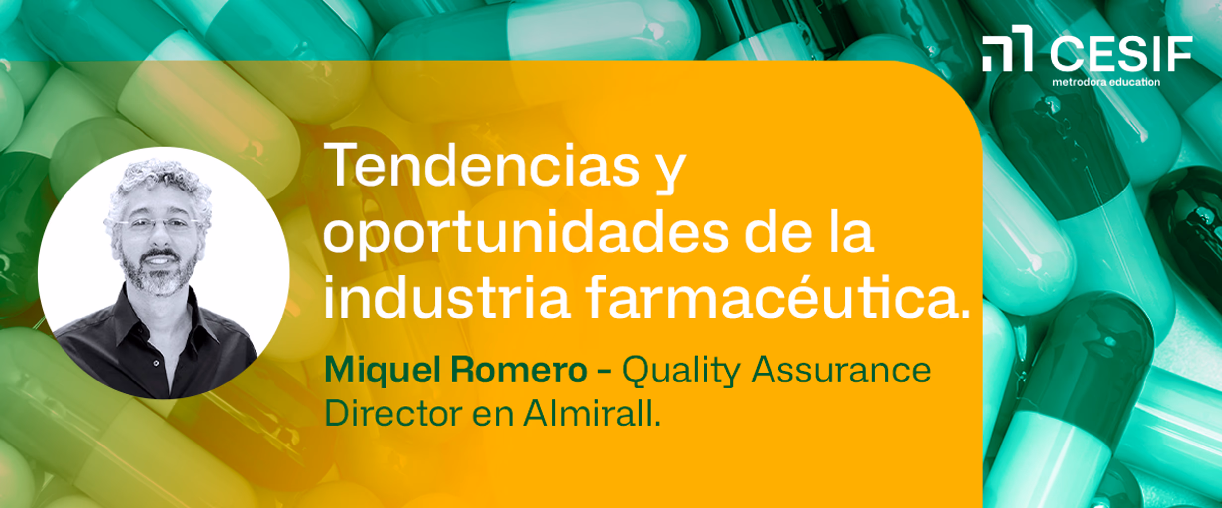 Masterclass Cesif: Miquel Romero, tendencia y oportunidades de la industria farmacéutica