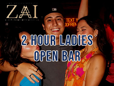 4 HOUR** Open Bar at ZAI NIGHTCLUB - Entry & Drinks Included Tickets,  Multiple Dates