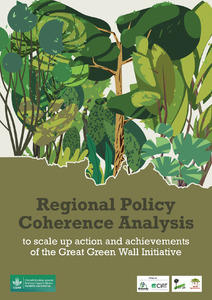 Regional-policy-coherence-analysis-to-scale-up-action-and-achievements-of-the-Great-Green-Wall-Initiative