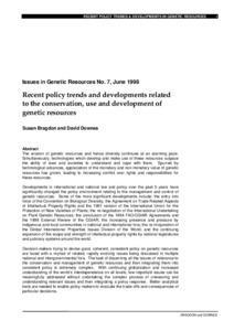 Recent policy trends and developments related to the conservation, use and development of genetic resources