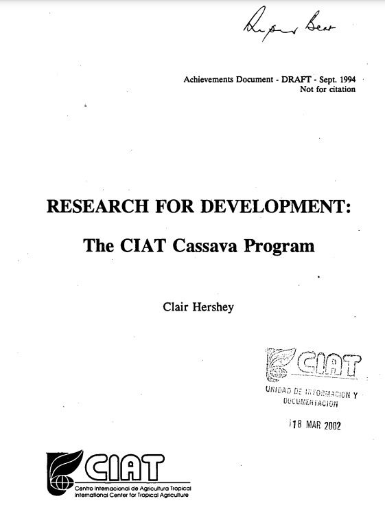 Research for development - The CIAT cassava program