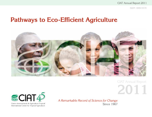 International Center for Tropical Agriculture - CIAT - Annual Report 2011