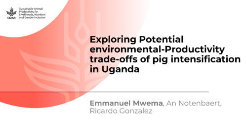 Exploring-Potential-environmental-Productivity-trade-offs-of-pig-intensification-in-Uganda