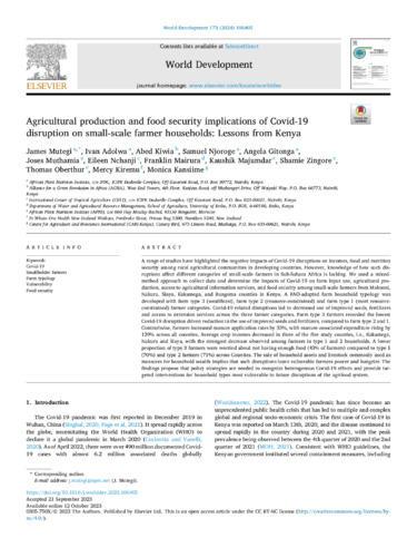 Agricultural production and food security implications of Covid-19 disruption on small-scale farmer households - Lessons from Kenya