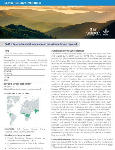 Cassava flour processors in Democratic Republic of Congo have increased their production capacity, incomes, and profitability by using the Efficient Small-scale Flash Dryer innovation