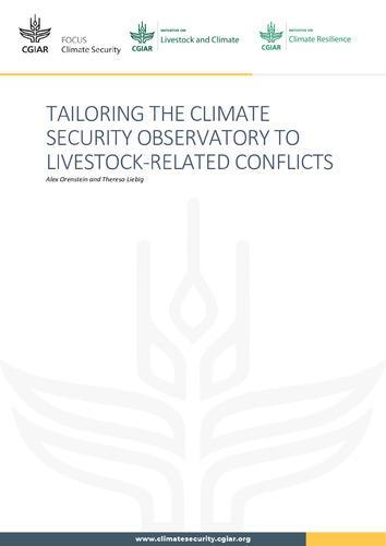 Tailoring the climate security observatory to livestock-related conflicts