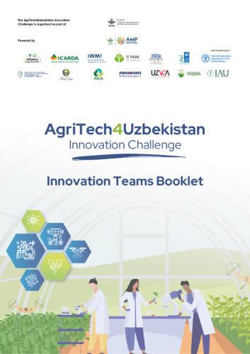 AgriTech4Uzbekistan Innovation Challenge - Innovation Teams Booklet