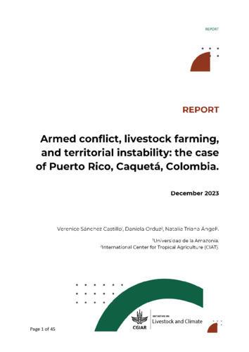 Armed conflict, livestock farming, and territorial instability: the case of Puerto Rico, Caquetá, Colombia.