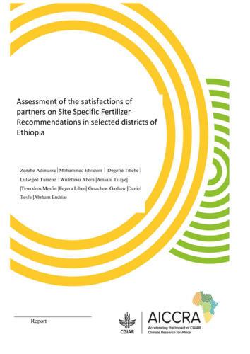 Assessment of the satisfaction of partners on site-specific fertilizer recommendations in selected districts of Ethiopia