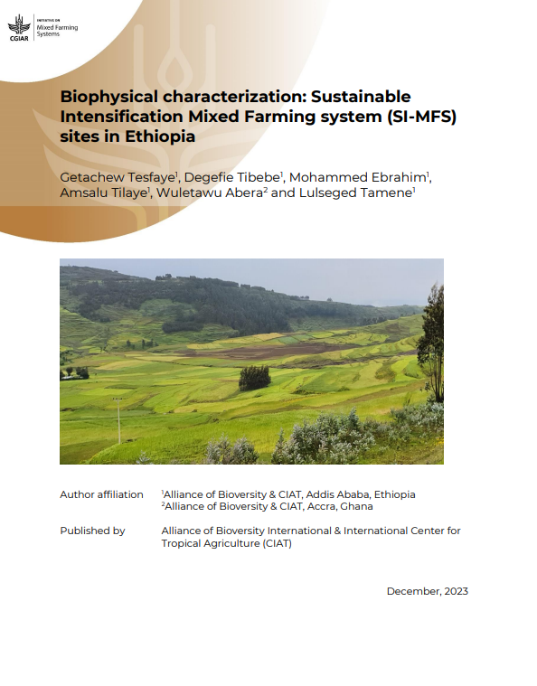 Biophysical characterization - Sustainable Intensification Mixed Farming system (SI-MFS) sites in Ethiopia