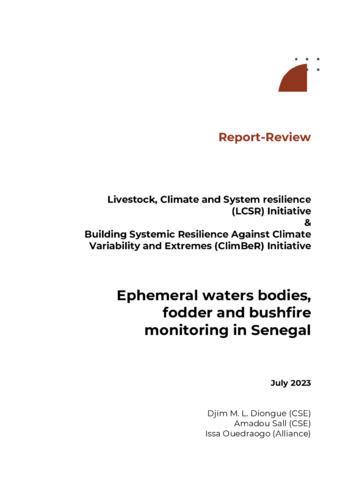 Ephemeral waters bodies, fodder and bushfire monitoring in Senegal