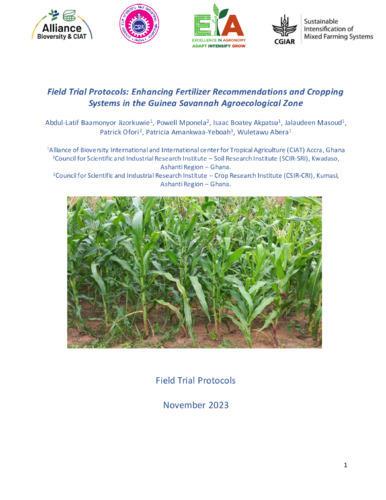 Field trial protocols - Enhancing fertilizer recommendations and cropping systems in the Guinea Savannah agroecological zone