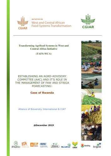 Establishing an Agro-Advisory Committee (AAC) and its role in the management of FAW and Striga forecasting: Case of Rwanda