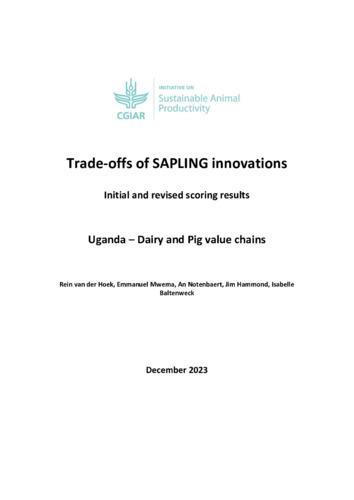 Trade-offs of SAPLING - innovations Initial and revised scoring results. Uganda – Dairy and pig value chains