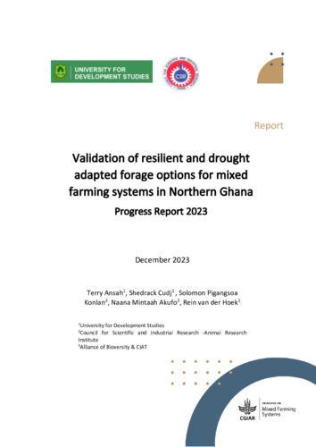 Validation of resilient and drought adapted forage options for mixed farming systems in Northern Ghana