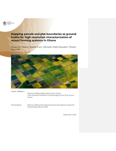 Mapping parcels and plot boundaries as ground truths for high resolution characterization of mixed farming systems in Ghana