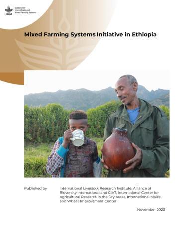 Mixed Farming System (MFS) Initiative in Ethiopia