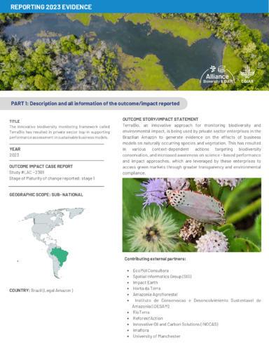 The innovative biodiversity monitoring framework called TerraBio has resulted in private sector buy-in supporting performance assessment in sustainable business models.
