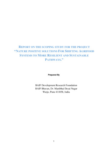 Report on the scoping study for the project “nature positive solutions for shifting agrifood systems to more resilient and sustainable pathways
