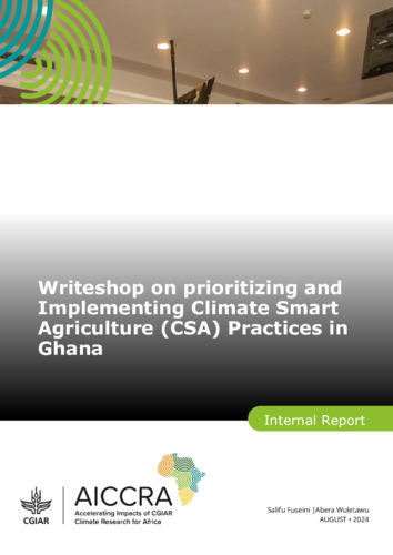Writeshop on prioritizing and implementing Climate Smart Agriculture (CSA) practices in Ghana