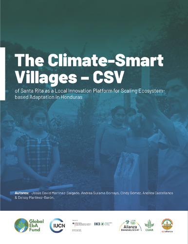 The Climate-Smart Villages – CSV of Santa Rita as a local innovation platform for scaling ecosystem- based adaptation in Honduras