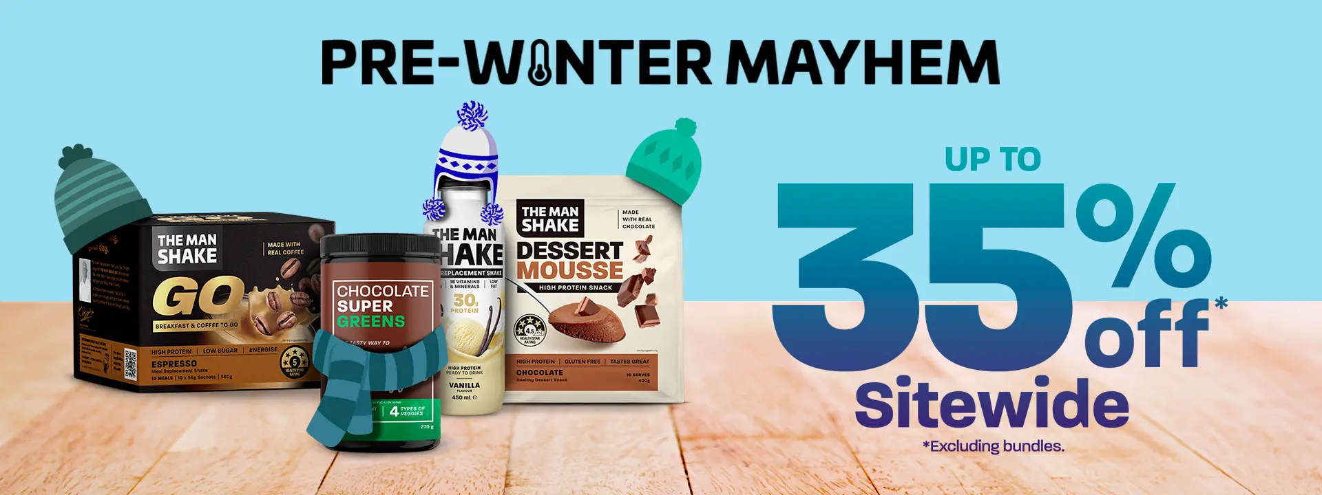 Pre-Winter Mayhem Sale