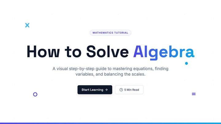 How to Solve Algebra